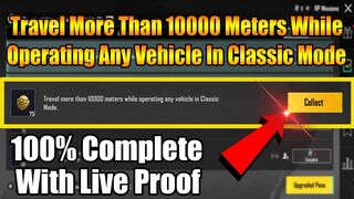 Travel More Than 10000 Meters While Operating Any Vehicle In Classic Mode