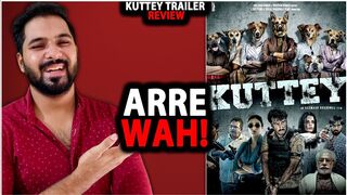 Kuttey Official Trailer Review | Arjun Tabu Naseeruddin Konkona Kumud Radhika Shardul Aasmaan