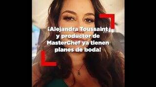 Alejandra Toussaint flecha al productor de MasterChef Celebrity y ya preparan boda