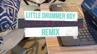 Little Drummer Boy Remix (Challenge) Ft Ehnie Anteh