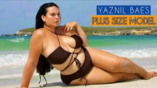 YAZNIL BAES PLUS SIZE MODEL, WIKI BIOGRAPHY, AGE, INCOME, TOP FACTS | BIKINI HOUL & SWIMSUIT FASHION