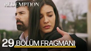 Esaret 29.Bölüm Fragmanı | Redemption Episode 29.Promo