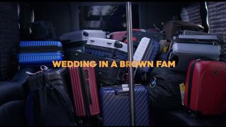 Wedding in a Brown Fam (Trailer)