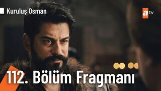 Kuruluş Osman 112. Bölüm Fragmanı | "Akıbeti bellidir, kellesi düşecek!" @KurulusOsman