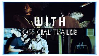 WITH - OFFICIAL TRAILER | TIME TRAVEL TAMIL SHORT FILM | Muzammil & Nabeel