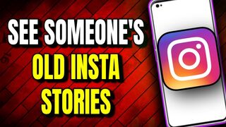 How To See Someone's Old Story On Instagram without knowing them