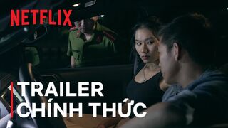Huynh Đệ | Trailer chính thức | Netflix