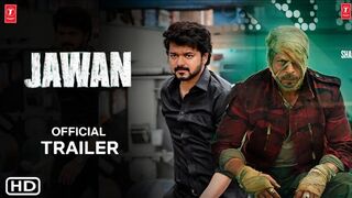 Jawan Movie Trailer || Shahrukh khan || Thalapaty Vijay || Atlee Kumar || Jawan Trailer || #jawan