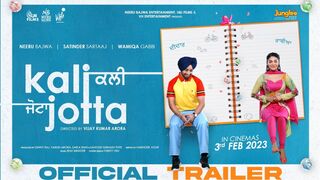 Kali Jotta | Official Trailer | Satinder Sartaaj | Neeru Bajwa | Wamiqa Gabbi | Vijay Kumar Arora