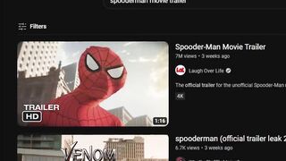 If I laugh, the video ends - Spooder-Man Movie Trailer