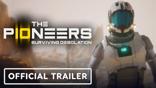 The Pioneers: Surviving Desolation - Official Trailer