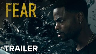 FEAR | Official Trailer 2