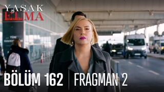 Yasak Elma 162. Bölüm 2. Fragmanı