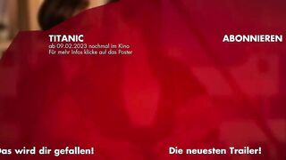 25 Jahre TITANIC Trailer German Deutsch (2023)