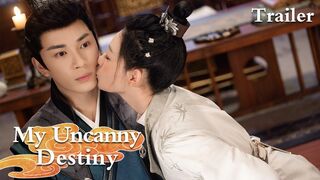 【Eng Sub】Trailer丨My Uncanny Destiny丨保护我方城主大人丨Actor: Zhang Yue Nan, Yan Zi Xian