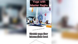 Yoga flow for intermediate yoga practitioner by master Raghu yoga