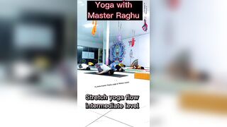 Yoga flow for intermediate yoga practitioner by master Raghu yoga