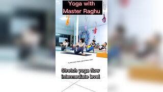 Yoga flow for intermediate yoga practitioner by master Raghu yoga