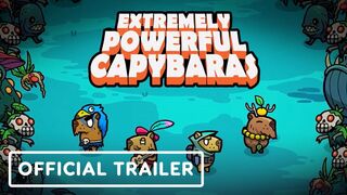 Extremely Powerful Capybaras - Official Announcement Trailer