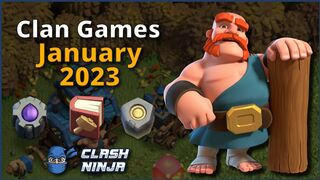 Clan Games Rewards - January 2023 | Clash of Clans