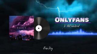 Onlyfans - @45fortyfive x @Knelsandoval (Dosis Ep) Audio oficial