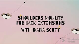 Shoulder Mobility For Back Extensions Yoga With Diana Scott ✨