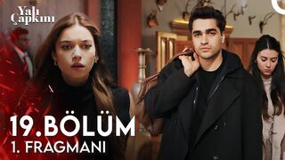 Yalı Çapkını 19. Bölüm 1. Fragmanı | Ferit Dün Gece Neredeydi?