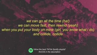 Justine Skye - Collide (ft. Tyga) sped up tiktok (Lyrics) | we can go all the time we can move fast