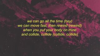 Justine Skye - Collide (ft. Tyga) sped up tiktok (Lyrics) | we can go all the time we can move fast