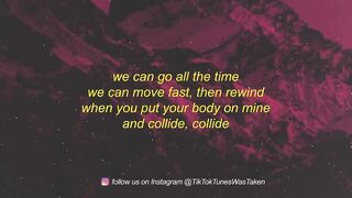 Justine Skye - Collide (ft. Tyga) sped up tiktok (Lyrics) | we can go all the time we can move fast