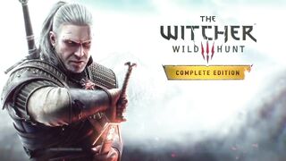 The Witcher 3: Wild Hunt Complete Edition - Official Trailer