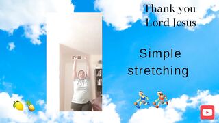 Simple stretching - Ms. Love Koxyn.