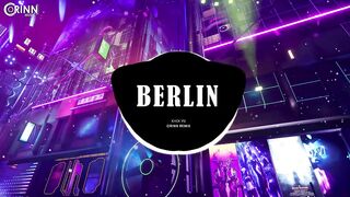 BERLIN (Orinn Remix) - Khoi Vu | Nhạc Trẻ Remix EDM Hot TikTok Gây Nghiện Hay Nhất 2022