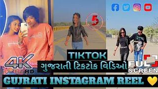 NEW 2022 GUJRATI TIKTOK VIDEO????||GUJRATI INSTAGRAM REEL ????||@5 STAR STATUS||TIKTOK VIDEO????||TIKTOK????||