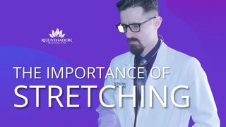 The Importance of Stretching - Dr. Robert Cline, DO