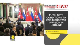 Russian President Vladimir Putin sets conditions to end Moscow's invasion in Ukraine | English News