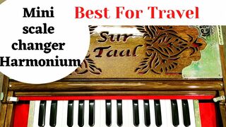 Mini Scale changer harmonium! 3 line 5 scale changer!!Best for travel mini Sur Taal harmonium