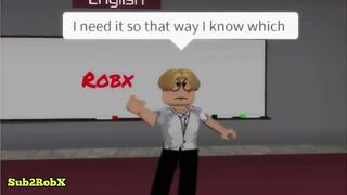 When your TEACHER doesn’t Like you ???? (ROBLOX) meme