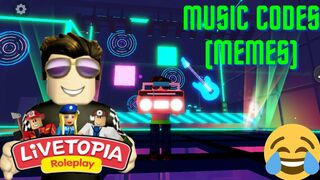 ????LIVETOPIA MUSIC CODES!! (Memes) [Roblox]