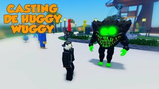 CASTING DE HUGGY WUGGY (PARTE 2) (ROBLOX) (POPPY PLAYTIME)