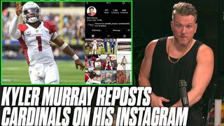 Kyler Murray's Instagram Is BACK With Cardinals Photos?! | Pat McAfee Reacts