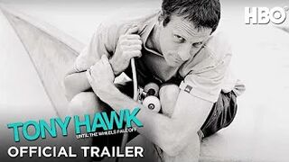 Tony Hawk: Until the Wheels Fall Off | Official Trailer | HBO