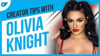 Creator Tips With Olivia Knight | Chess Expert, Model & OnlyFans Creator