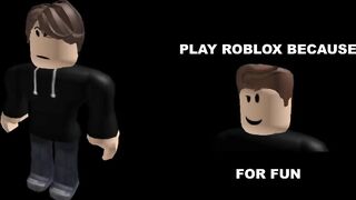 Roblox player becoming poor (Play Roblox because)