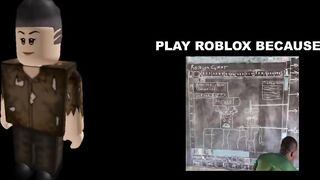 Roblox player becoming poor (Play Roblox because)