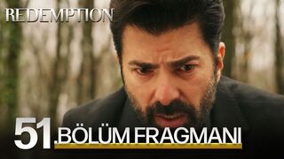 Esaret 51. Bölüm Fragmanı | Redemption Episode 51. Promo