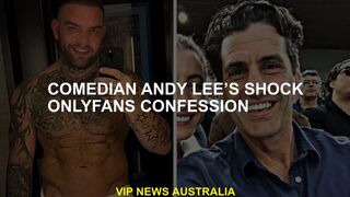 Comedian Andy Lee's Shock Onlyfans Confession