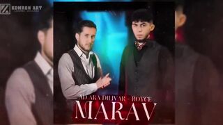 AD AKA DILOVAR & ROYCE - Марав ????