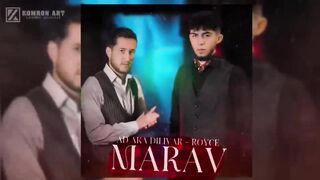 AD AKA DILOVAR & ROYCE - Марав ????