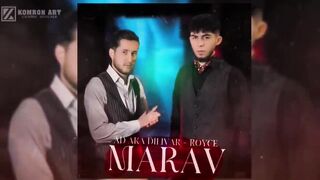 AD AKA DILOVAR & ROYCE - Марав ????